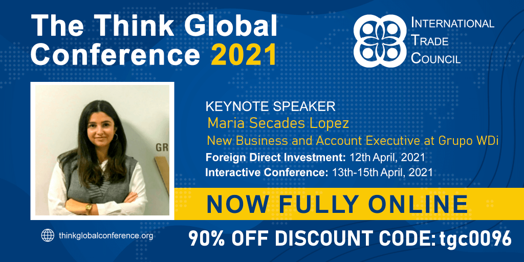 Think Global Conference, an international trade conference